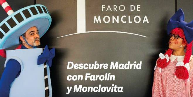 Farolín y Monclovita en el Faro de Moncloa
