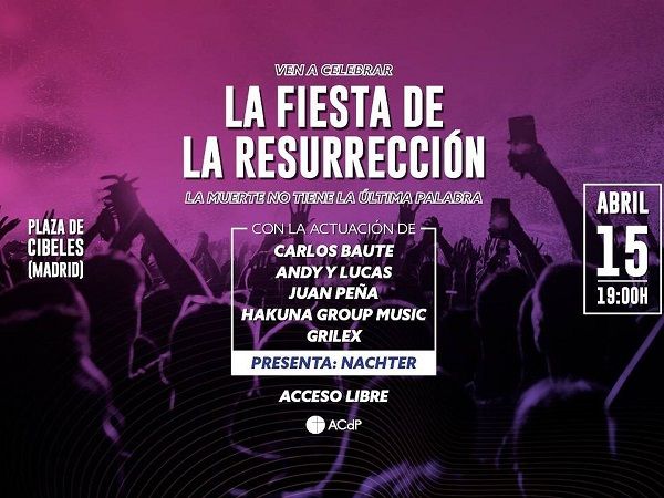 Fiesta de la resurrección con Carlos Baute, Andy y Lucas y Hakuna