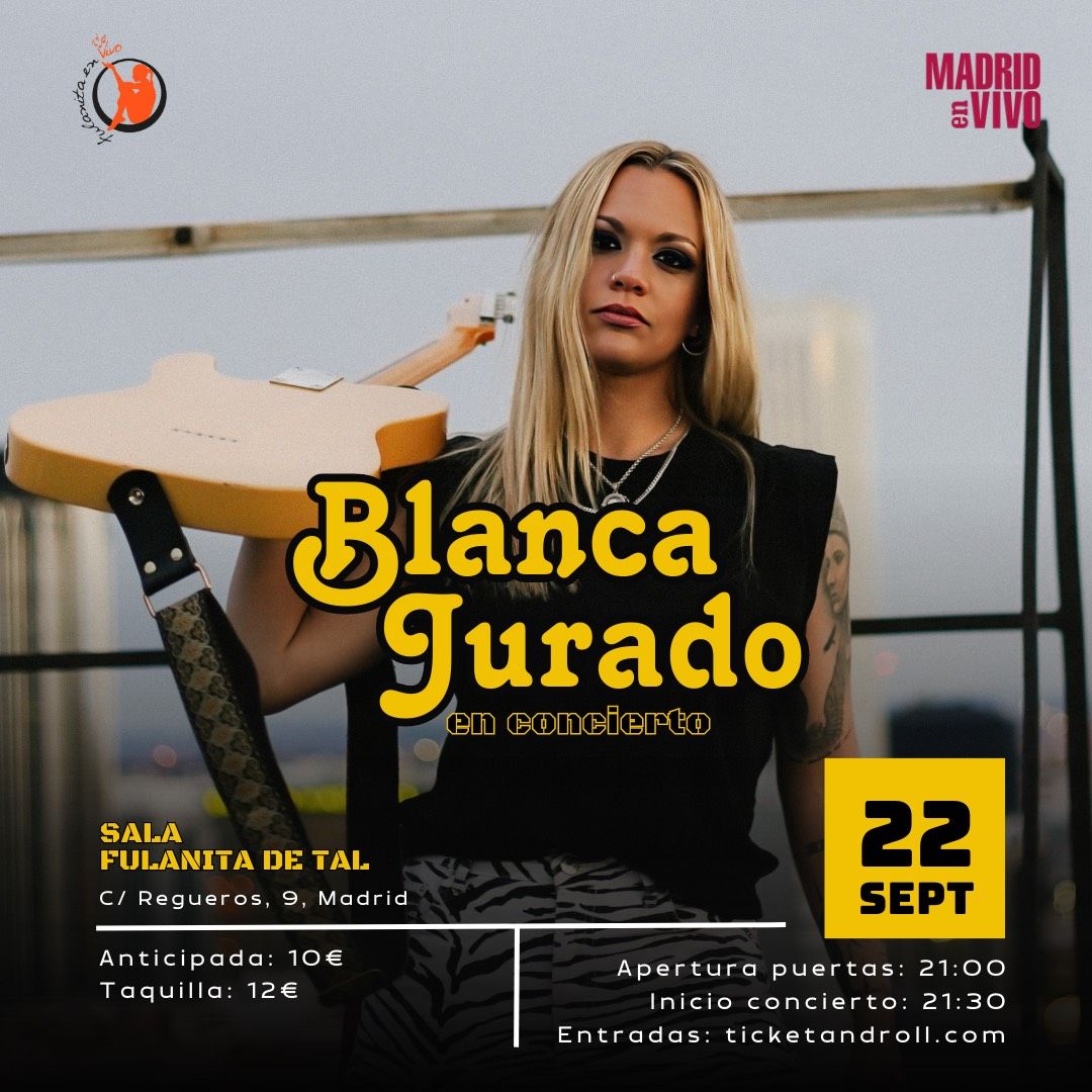 Blanca Jurado concierto Fulanita de Tal en Madrid
